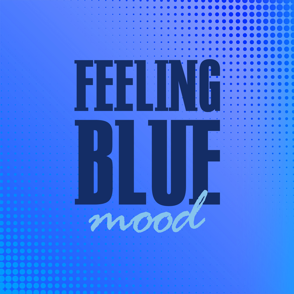 Mood Blue